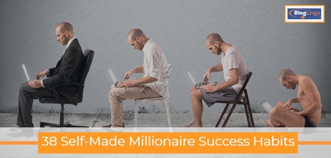 38 Self-Made Millionaire Success Habits, Mindset, And Traits Top Image