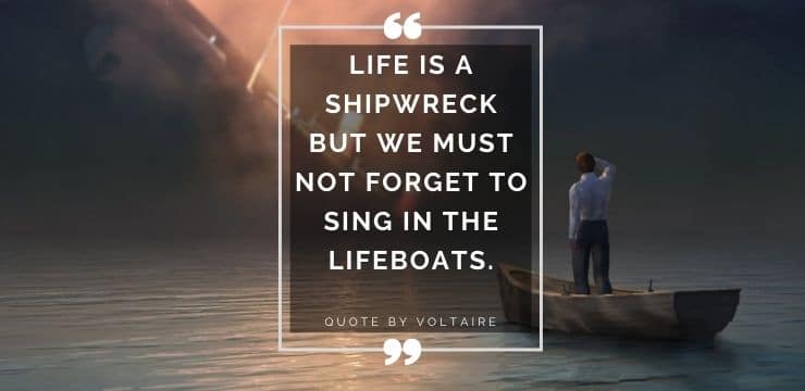 Funny Motivational - Life is a Shipwreck