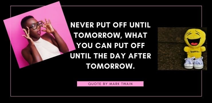 Funny Motivational - Tomorrow