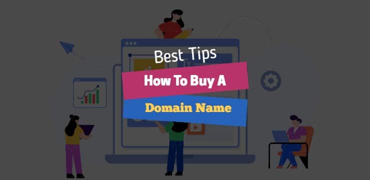 15 Tips - How To Buy A Domain Name