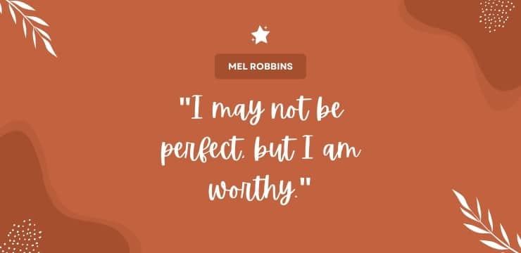 Quotes About Perfection by Mel Robbins