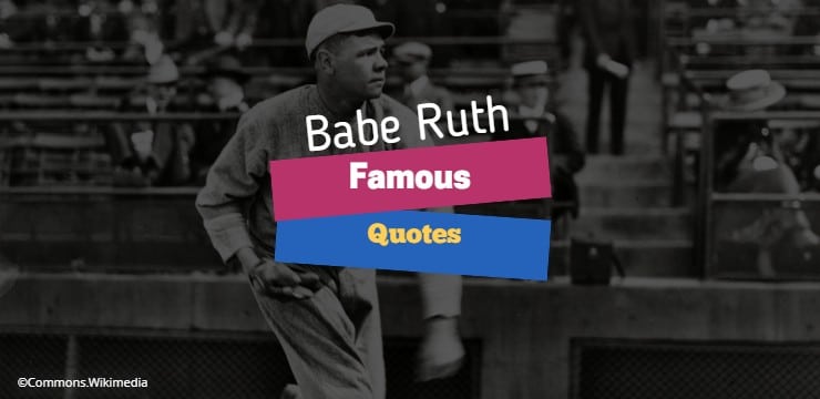 Babe Ruth Quotes Top Image