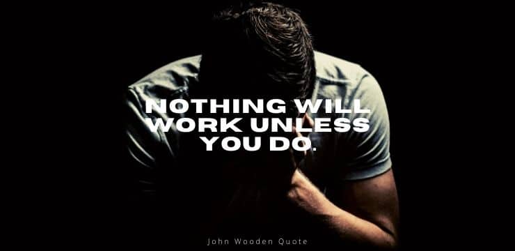 John Wooden Basketball Quotes