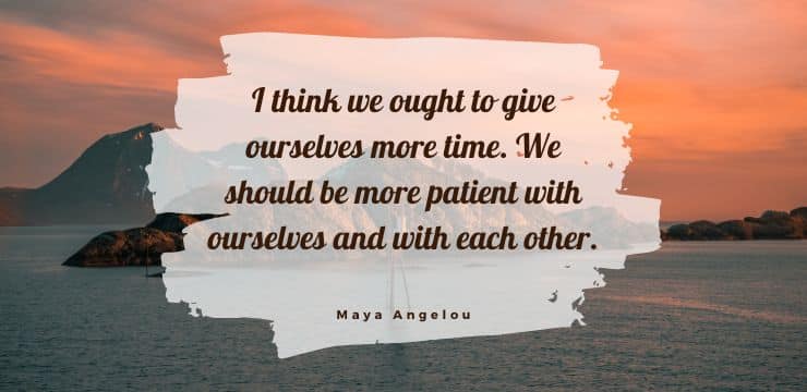 Motivational Quotes by Maya Angelou