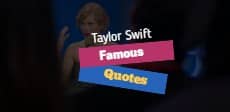 Quotes by Taylor Swift