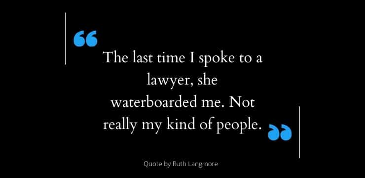 Best Ruth Langmore Quotes