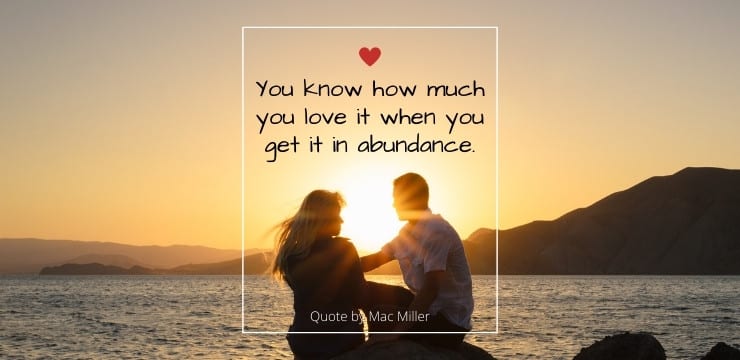 Mac Miller Quotes on Love