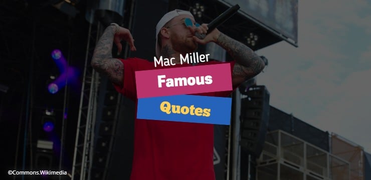 Mac Miller Quotes Top Image